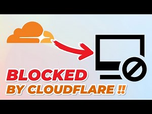Fix: Blocked by Cloudflare Site Protection