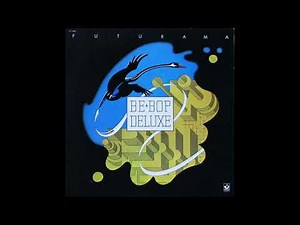 Be Bop Deluxe – Stage Whispers