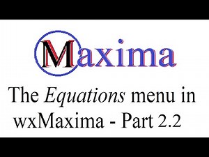 9.10 The 'Equations' Menu in wxMaxima (ODEs) - Part 2.2