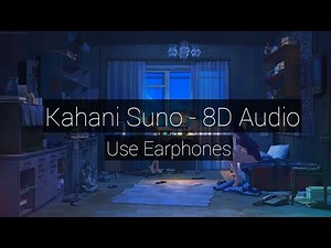 Kahani Suno Kaifi Khalil 8D Audio | Use Earphones | A.R Studio