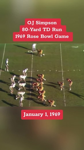 O.J. Simpson's Historic 80-Yard TD Run - 1969 Rose Bowl