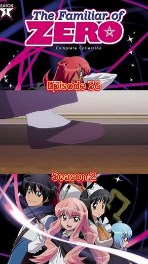 Episode 36 | Familiar of zero #thefamiliarofzero #familiarofzero #animetagalogdubbed #fyp #viralvideo