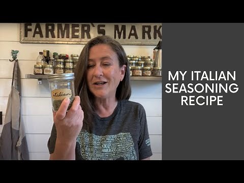 How To Make Your Italian Seasoning | Recipe