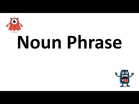 Noun Phrase
