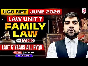 UGC NET Law Preparation 2026 | UGC NET Law Unit 7 | Family Law UGC NET PYQs | UGC NET Law By Karan