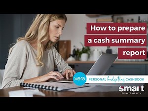 Xero Cashbook: How to prepare a cash summary report