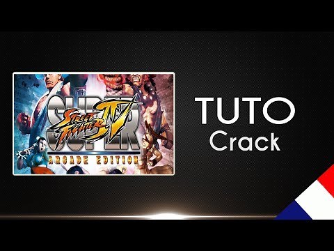 Crack - Super Street Fighter IV Arcade Edition - FR