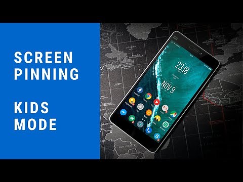 Android guided access mode or Screen pinning
