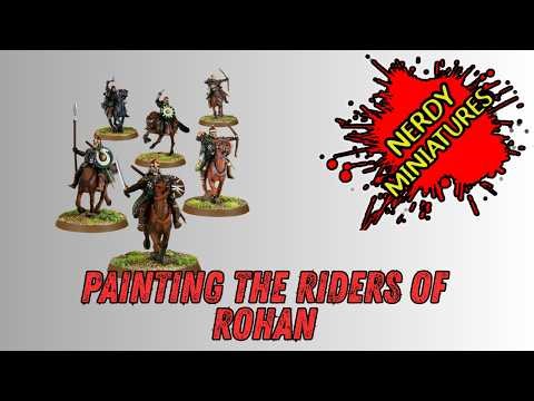 Painting The Riders of Rohan
