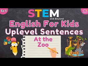 Bring Your Sentences to Life! | Learn to Uplevel Your Writing | KS1 English | Episode 4 - Videos For Kids