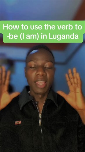 Learn Luganda: Mastering the Verb 'To Be'