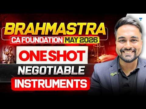 Negotiable Instruments One Shot l Complete Revision l CA Shantam Gupta l Brahmashtra