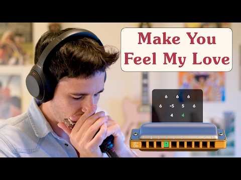 Make You Feel My Love (Dylan / Adele) - Easy Harmonica TABS