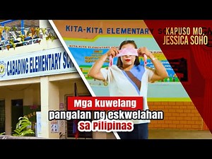 Mga kuwelang pangalan ng eskwelahan sa Pilipinas | Kapuso Mo, Jessica Soho