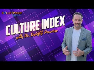 Culture Index with Dr. Dwight Peccora