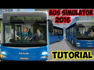Bus Simulator 16 Tutorial HD