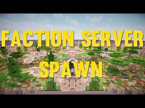 Minecraft - Factions Server Spawn World/Schematic [1.7 - 1.12] [FREE DOWNLOAD]