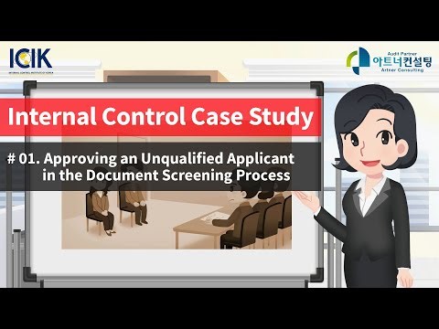 #1.Unqualified Candidate Passed? | Internal Control Case Study with Animation