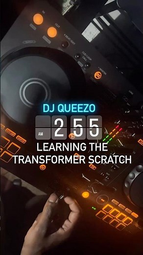 Learning The Transformer Scratch 🎧 Day 2| DJ QueeZo Practice