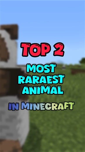Top 2 most rarest animals in Minecraft 😮 #shorts#rare