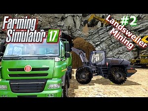 Fs17 Landsweiler Mining - Mining - GamePlay #2