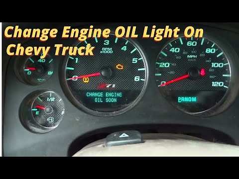 How to Reset the Change Engine Oil Light On A Chevy Truck