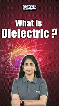 What is Dielectric? | Easy Explanation with Examples ⚡🔬#dielectrics #dielectricmaterial #kgs