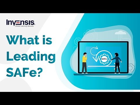 What is Leading SAFe? | Leading SAFe Certification | Leading SAFe Training | Invensis Learning