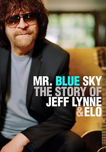 Mr. Blue Sky: The Story of Jeff Lynne & ELO streaming