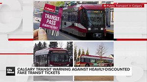 Calgary Transit warning against heavily-discounted fake transit tickets