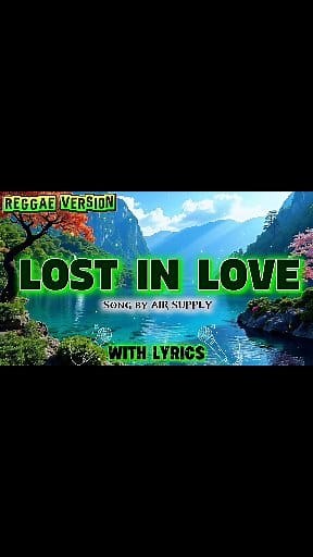 Lost In Love - Air Supply ( Reggae Version ) with Lyrics | Win Music Mix