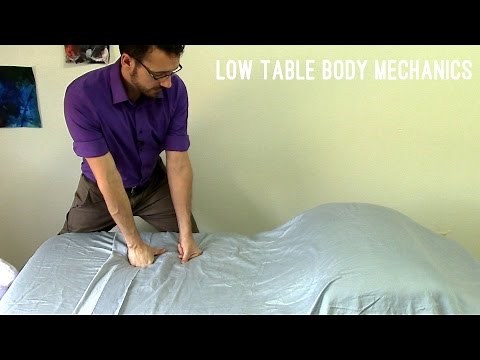 Massage Tutorial: Body mechanics for low tables