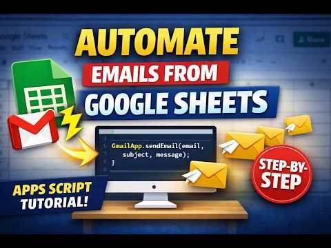 Send Emails Automatically from Google Sheets using Apps Script (Step-by-Step Tutorial)