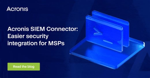 Acronis SIEM Connector 2.0 is now available in Acronis Cyber Protect...