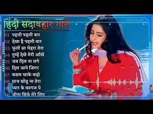 Super Hit Hindi Songs 🌹❤ सुपर हिट गाने
