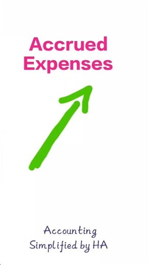 ACCRUED EXPENSES EXPLAINED: EXPENSES INCURRED BUT NOT PAID