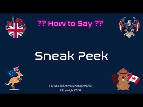 👀🔍 How to Pronounce Sneak Peek? (CORRECTLY) | Pronunciation Planet