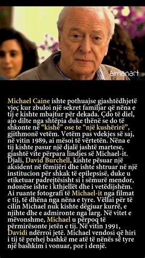 Sekreti i fshehur i Michael Caine: vëllai që e njohu nga larg, por që ai nuk e dinte kurrë
