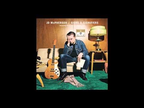 JD McPherson - "Signs & Signifiers"