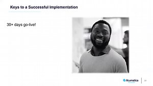 Keys to a Successful Implementation from Acumatica - 24 mins