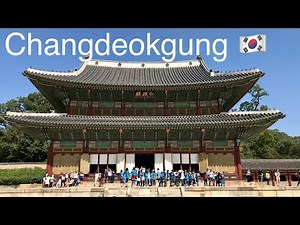 Walking in Changdeokgung Palace and Its Secret Garden in Seoul, South Korea