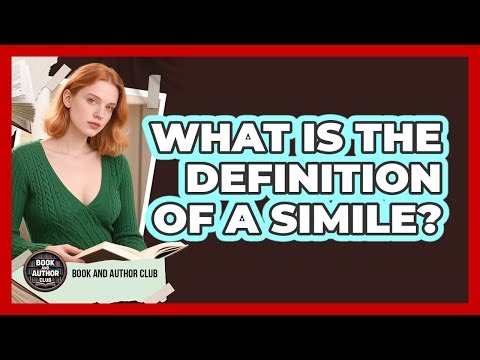 What Is The Definition Of A Simile?