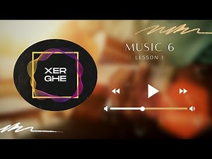 Music 6: Identifying the Values of Notes and Rests Used in a Particular Song