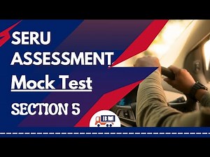 Section 5 - Mock test forTransport for London (TfL's) SERU test