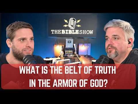 Daily 58. What is the Belt of Truth in the Armor of God? (Ephesians 6 Explained)