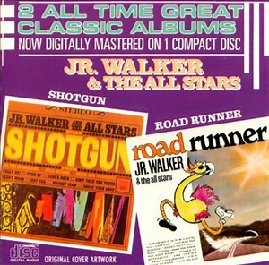 Junior Walker & The All Stars - Shotgun / Road Runner