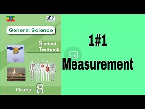 Grade 8 General Science 1#1 Measurement