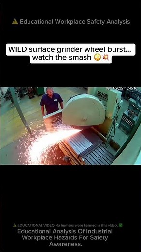 ⚠️ INSANE Surface Grinder WHEEL EXPLOSION Smashes 💥⚙️ #workfails