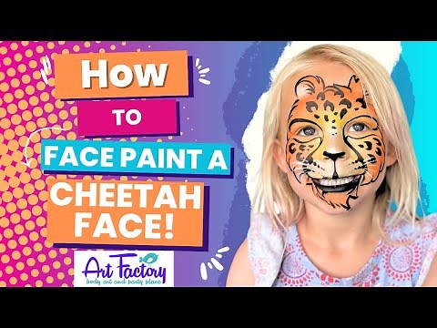 HOW TO FACE PAINT A CHEETAH with the Art Factory!