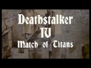 Deathstalker IV Match of Titans 1991
